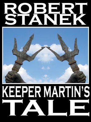 cover image of Keeper Martin's Tale